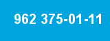962 375-01-11 962 375-01-11